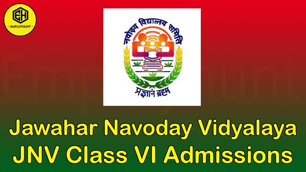 [Extended] Assam JNV Admission 2027 – Online Apply For JNVST - EmployHunt