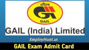 GAIL Admit Card