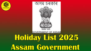 Assam Govt Holiday List 2025