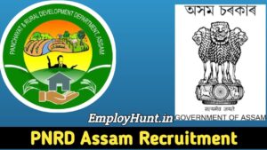 PNRD Assam Recruitment