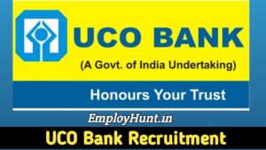 UCO Bank Recruitment