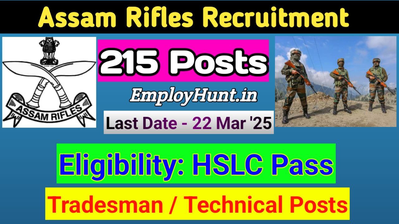 Assam Rifles Recruitment 2025