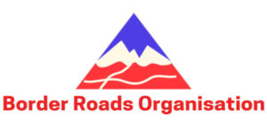 Border Roads Organisation (BRO)