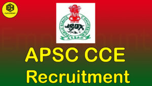 APSC CCE Recruitment