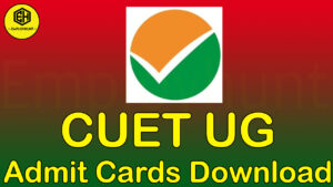 CUET UG Admit Card Download