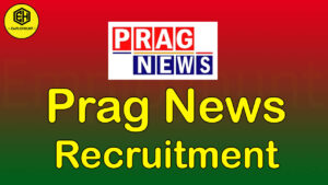 Prag News Recruitment