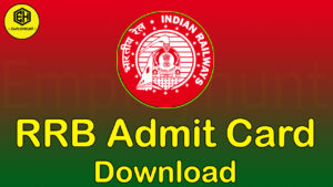 RRB Admit Card Download
