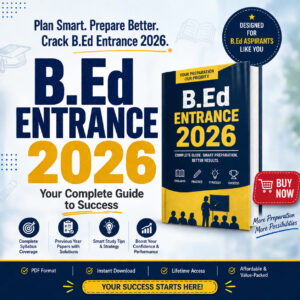 B.Ed Entrance Examination 2026 – Full Length Mock Test (100 Questions, PDF)